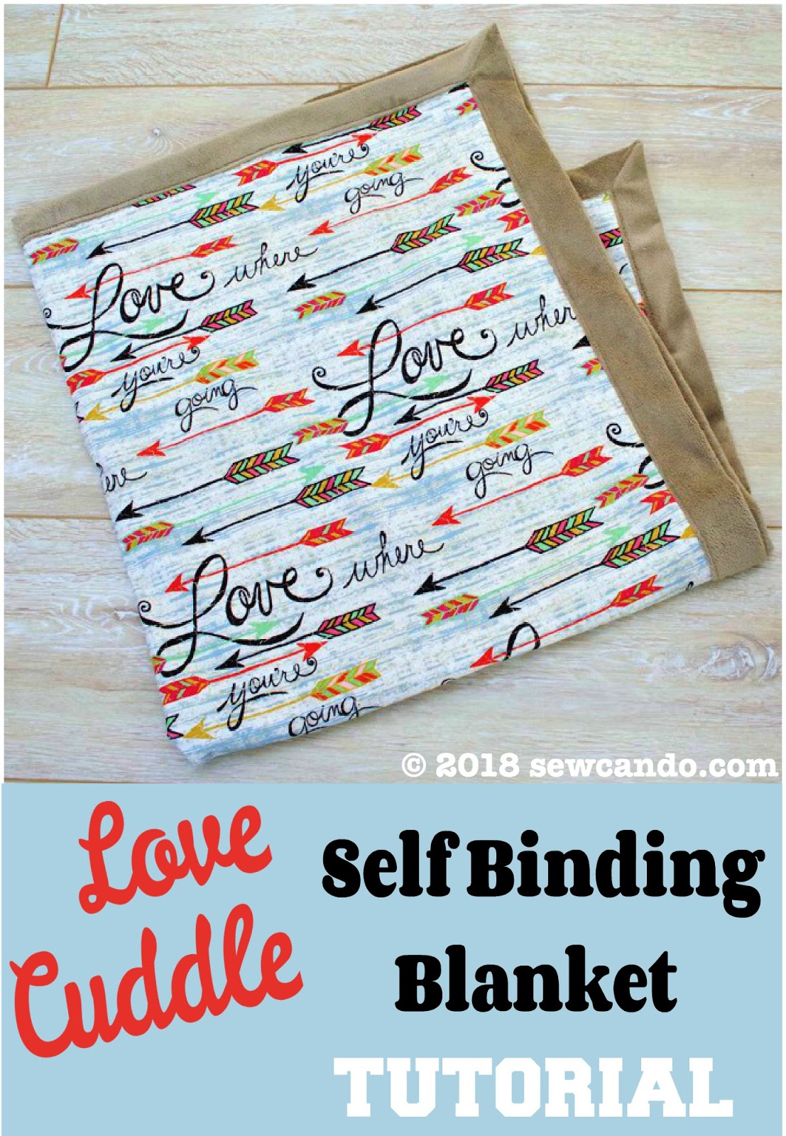 Sew Can Do Easy Project Time Love Cuddle Self Binding Blanket