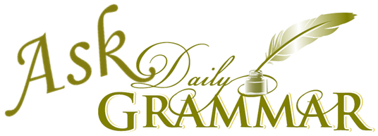 Ask Daily Grammar