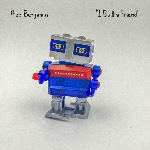 Alec Benjamin - I Built a Friend 歌詞翻譯| Sean's House