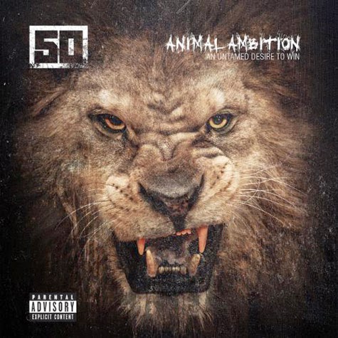 Animal Ambition - 50 Cent