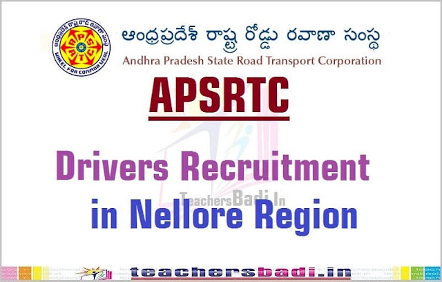 APSRTC Drivers Recruitment 2016 in Nellore Region APSRTC,Drivers Recruitment,Nellore Region