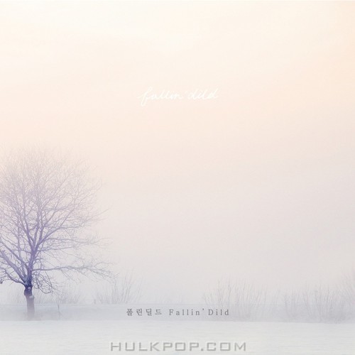 Fallin` Dild – Fallin` Dild