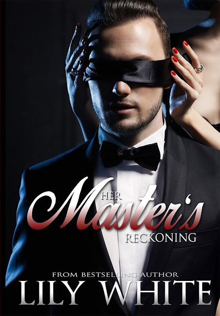 Her Master’s Reckoning by Lily White Cover Reveal