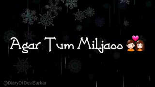 Agar Tum Mil Jao Whatsapp Status Love Video