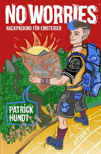 ©heruNTerlAdeN. No Worries: Backpacking für Einsteiger Bücher. durch CreateSpace Independent Publishing Platform