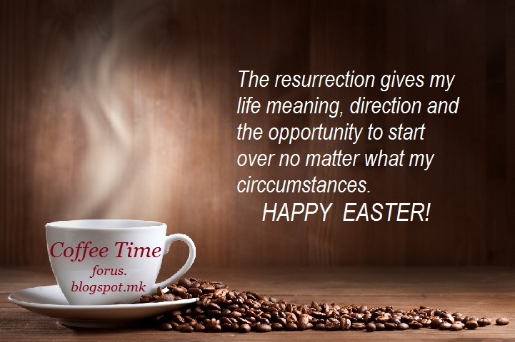 Coffee Time: HAPPY EASTER!