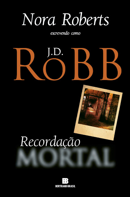 Recordação mortal J.D. Robb