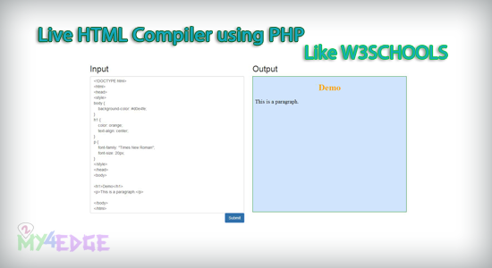 Live HTML Compiler using PHP like W3schools tryit editor | 2my4edge