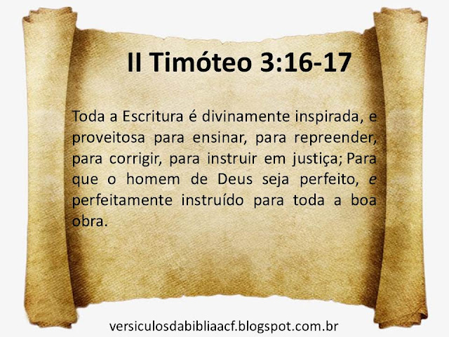 Versículos da Bíblia ACF : II Timóteo 3:16-17