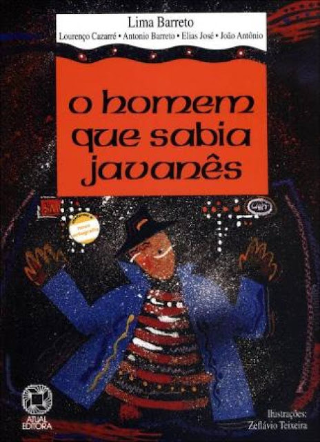 O Homem que Sabia Javanês - Afonso Henriques de Lima Barreto