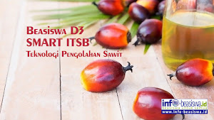 Beasiswa D3 SMART ITSB Teknologi Pengolahan Sawit Beasiswa D3 SMART ITSB Teknologi Pengolahan Sawit