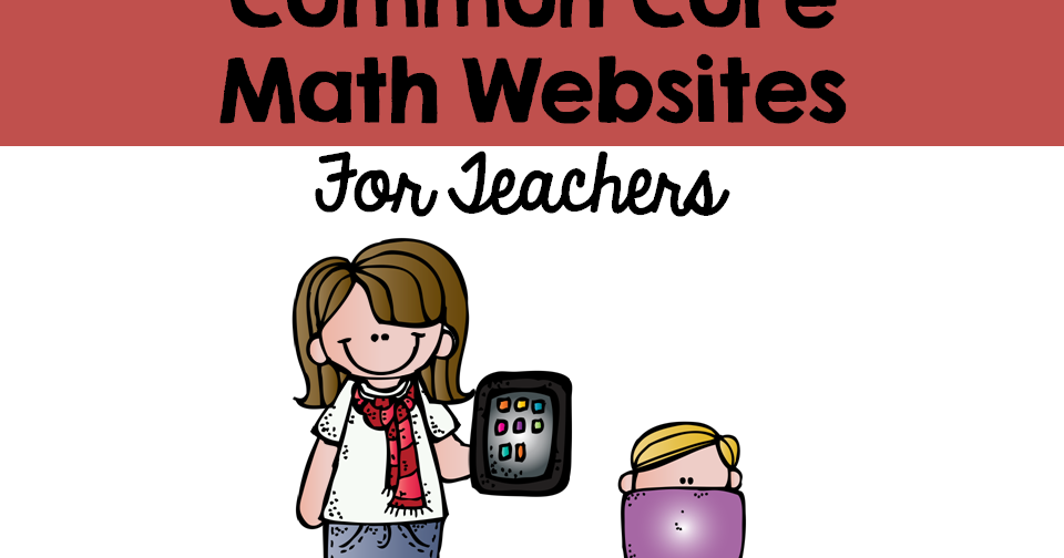 Common Core Math Websites: For Teachers - Journey of a Substitute Teacher