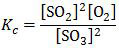 Rumus konstanta kesetimbangan konsentrasi (Kc) dari SO3 menjadi SO2 dan O2