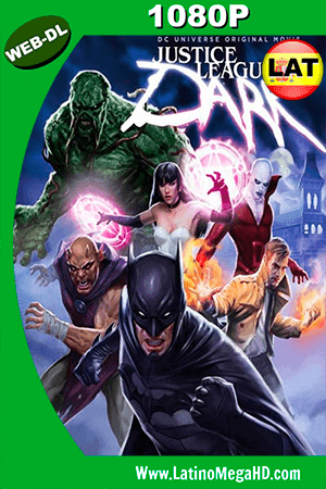 Justice League Dark (2017) Latino HD WEB-DL 1080P (2017)
