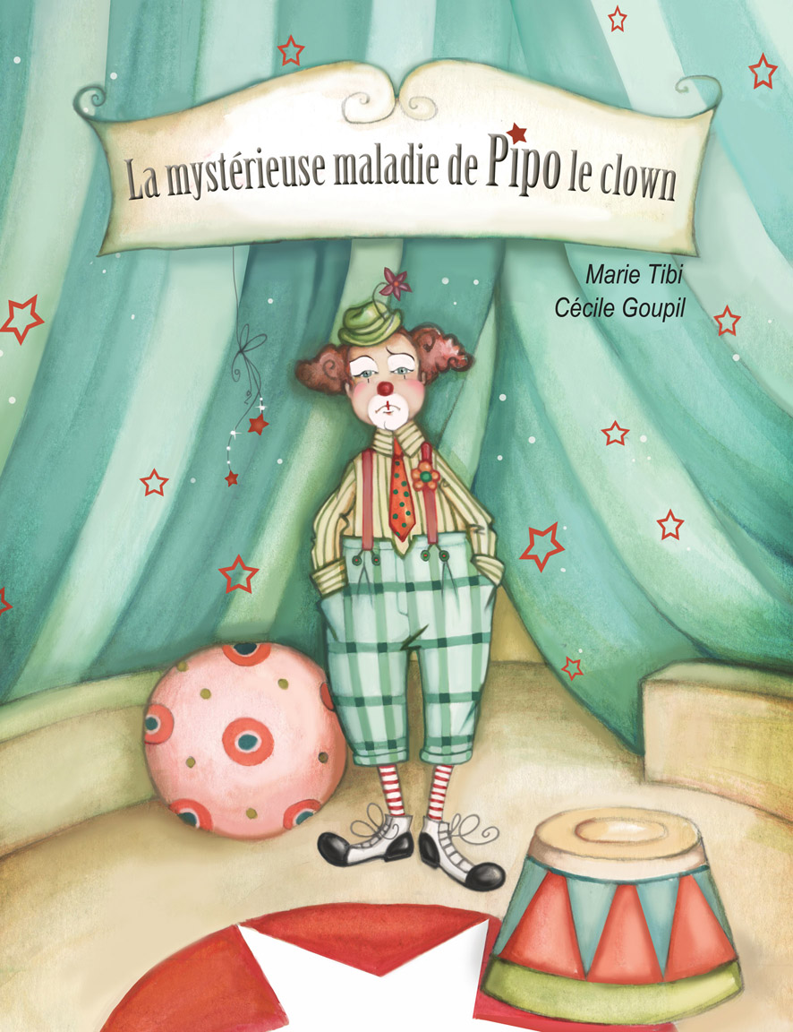 La mystérieuse maladie de Pipo le clown