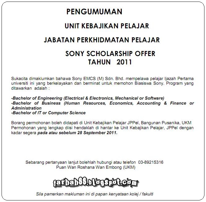 coretan hati [BIASISWA] SONY SCHOLARSHIP OFFER FOR UKM STUDENT 2011