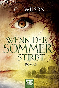 Wenn der Sommer stirbt: Roman (Mystral)