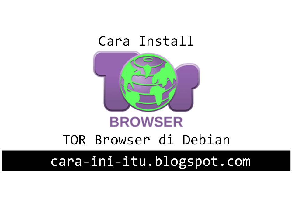 Debian установка tor browser mega установка браузера тор на андроид megaruzxpnew4af
