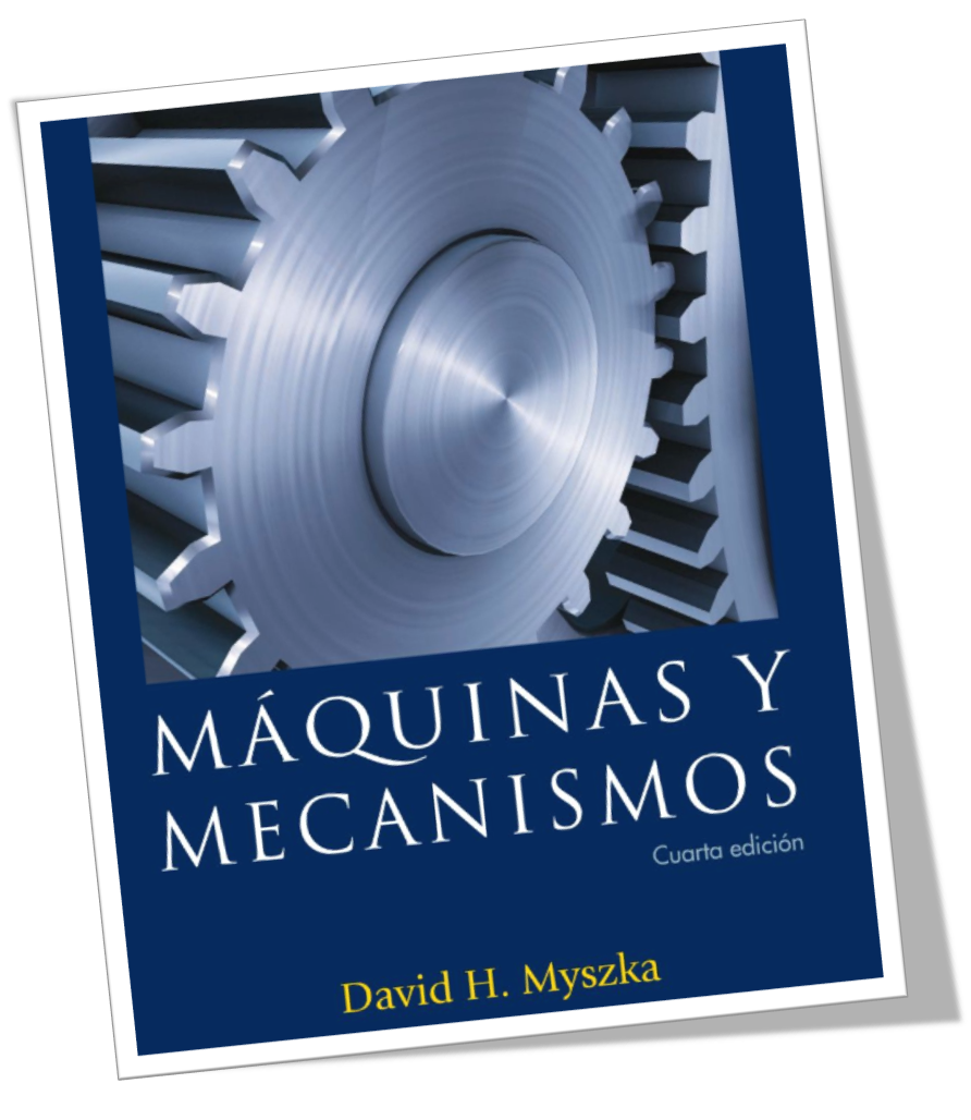 Máquinas Y Mecanismos David H Myszka Freelibritos
