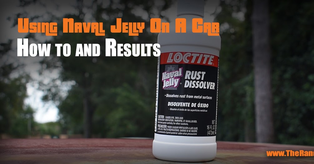 Using Naval Jelly on a Rusty Car