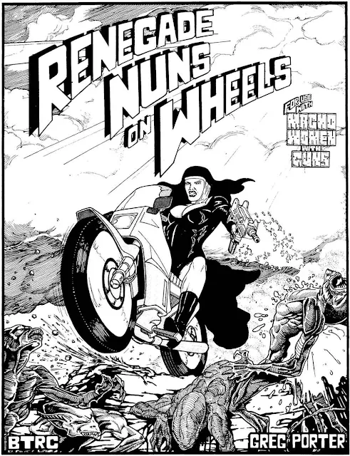 Renegade Nuns on Wheels by Guns Greg Porter