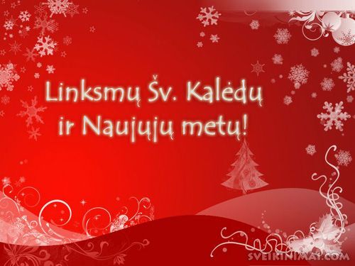 Laimingų Naujųjų Metų! Linksmų Kalėdų! Литовское поздравление с Новым годом и рождеством.