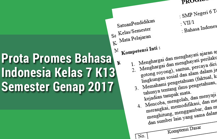 Prota Promes Bahasa Indonesia Kelas 7 K13 Semester Genap 2017 Operator Sekolah