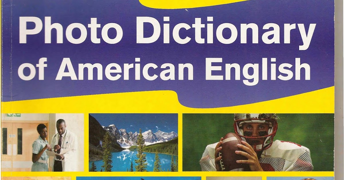 LONGMAN Photo Dictionary of American English [Ebook.PDF; Audio.MP3
