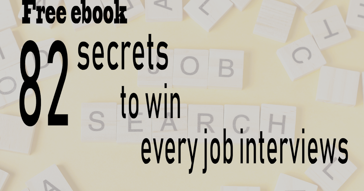 82 secrets to win every job interviews InterviewTipsA2Z