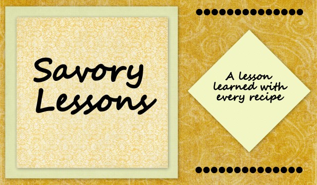 Savory Lessons