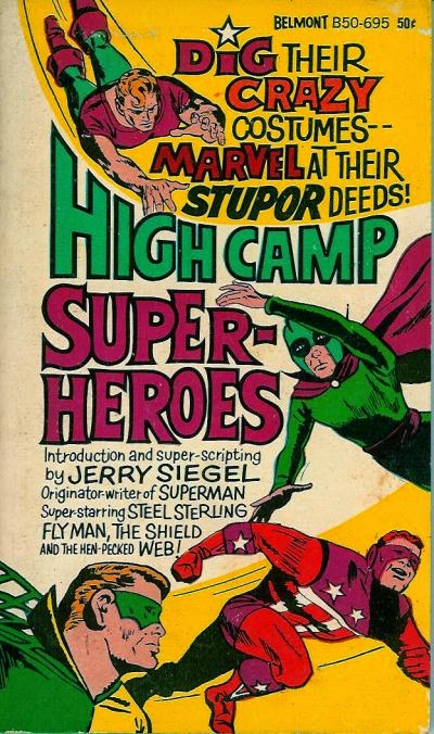 HIGH CAMP SUPER-HEROES!