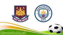 West Ham vs Man City West Ham vs Man City