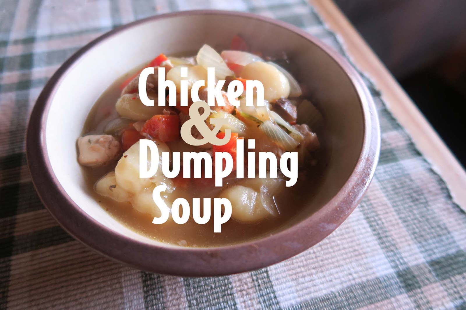 An Apel a Day Chicken and Dumpling Soup {Recipe}
