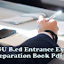 Get Free GGU B.ed Entrance Exam Preparation Book Pdf