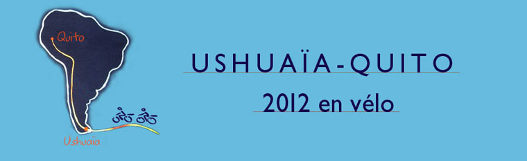 Ushuaia - Quito 2012 en Vélo