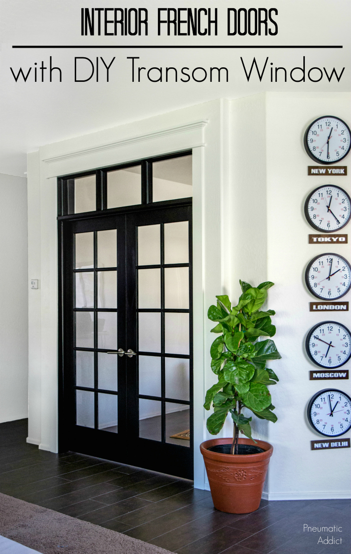 Interior French Door with DIY Transom Window Pneumatic Addict