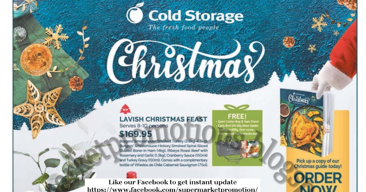 Cold Storage Christmas Orders 02 November 2018 ~ Supermarket Promotions