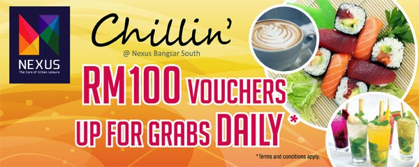 Chillin’ @ Nexus Bangsar South Campaign