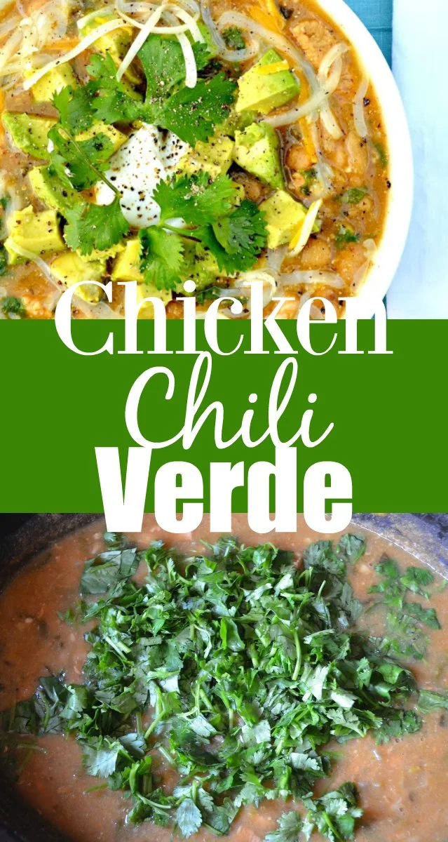Chicken Chili Verde with Avocado is a family favorite recipe using white beans from Serena Bakes Simply From Scratch.