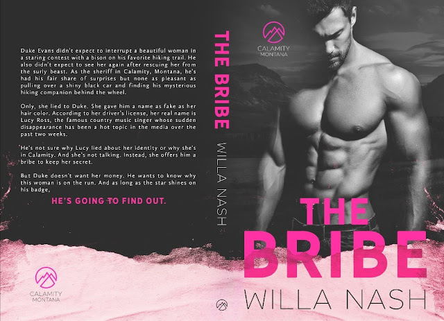 Cover Reveal: The Bribe (Calamity Montana #1) by Willa Nash