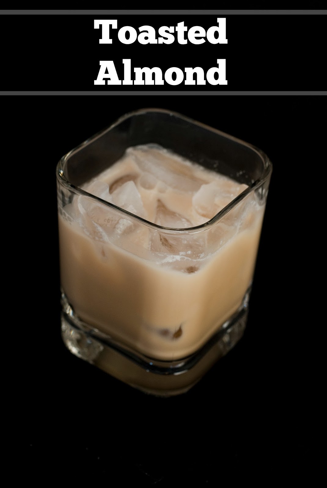 Toasted Almond A Year of Cocktails