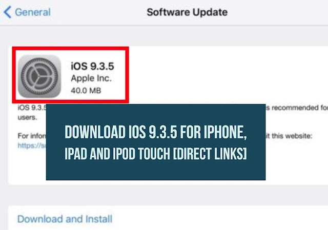 You can download iOS 9.3.5 ipsw firmware file for iPhone, iPad and iPod touch using the direct download links below according to your supported model and update your device manually.