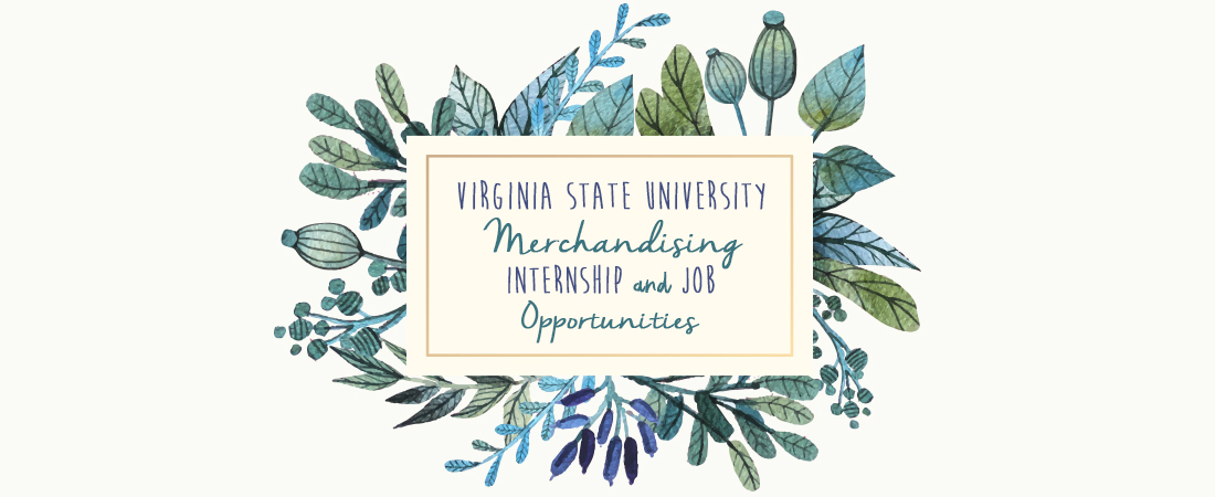 VSU Merchandising Internship and Job Opportunities