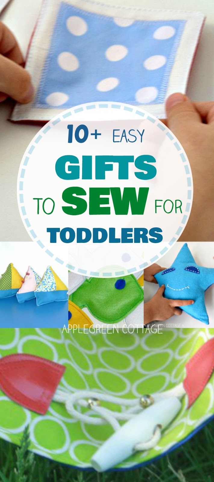 10+ Easy Gifts To Sew For Toddlers AppleGreen Cottage