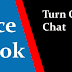 How To Turn Off Chat On Facebook