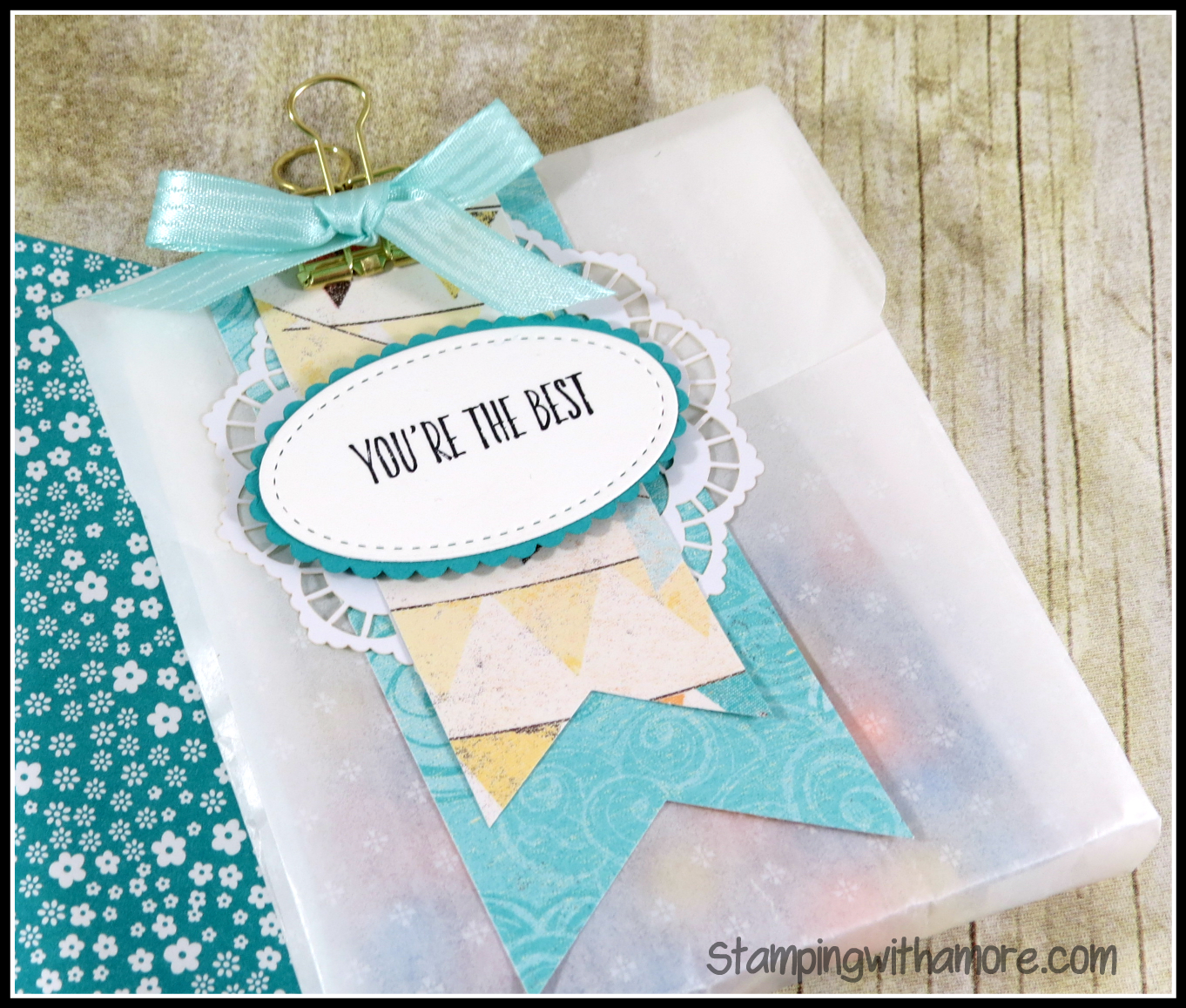 Stampingwithamore YOU'RE THE BEST GLASSINE TREAT BAG