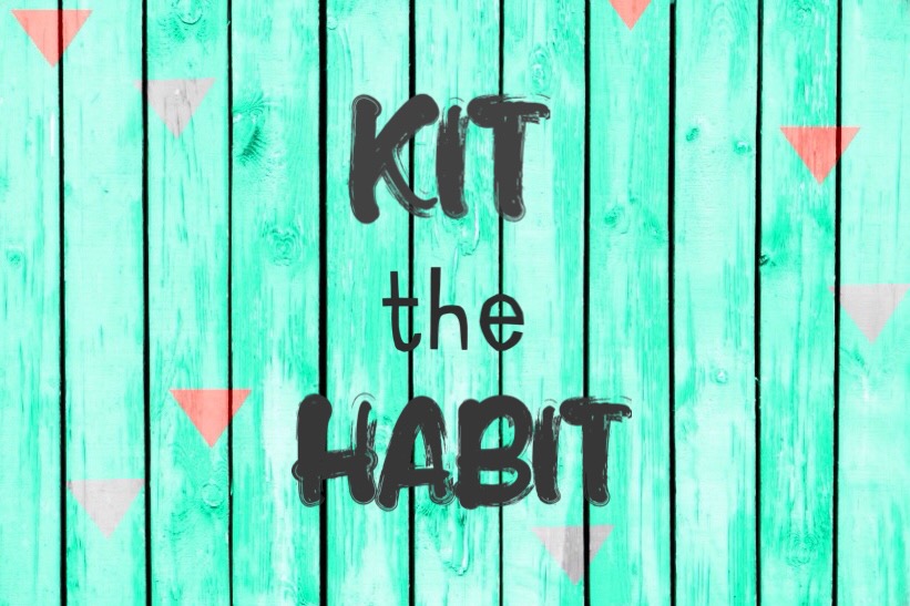 Kit the Habit