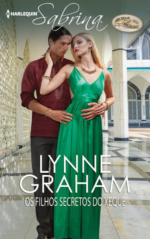 Os filhos secretos do xeque - Lynne Graham