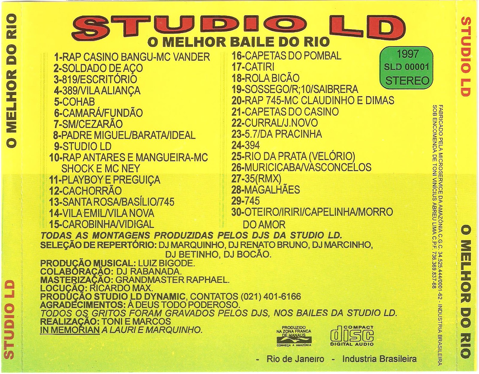 STUDIO LD O VERDÃO O MELHOR BAILE DO RIO (CD SLD 00001) 1997 Site Funk antigo STUDIO LD O VERDÃO O MELHOR BAILE DO RIO (CD SLD 00001) 1997 Site Funk antigo