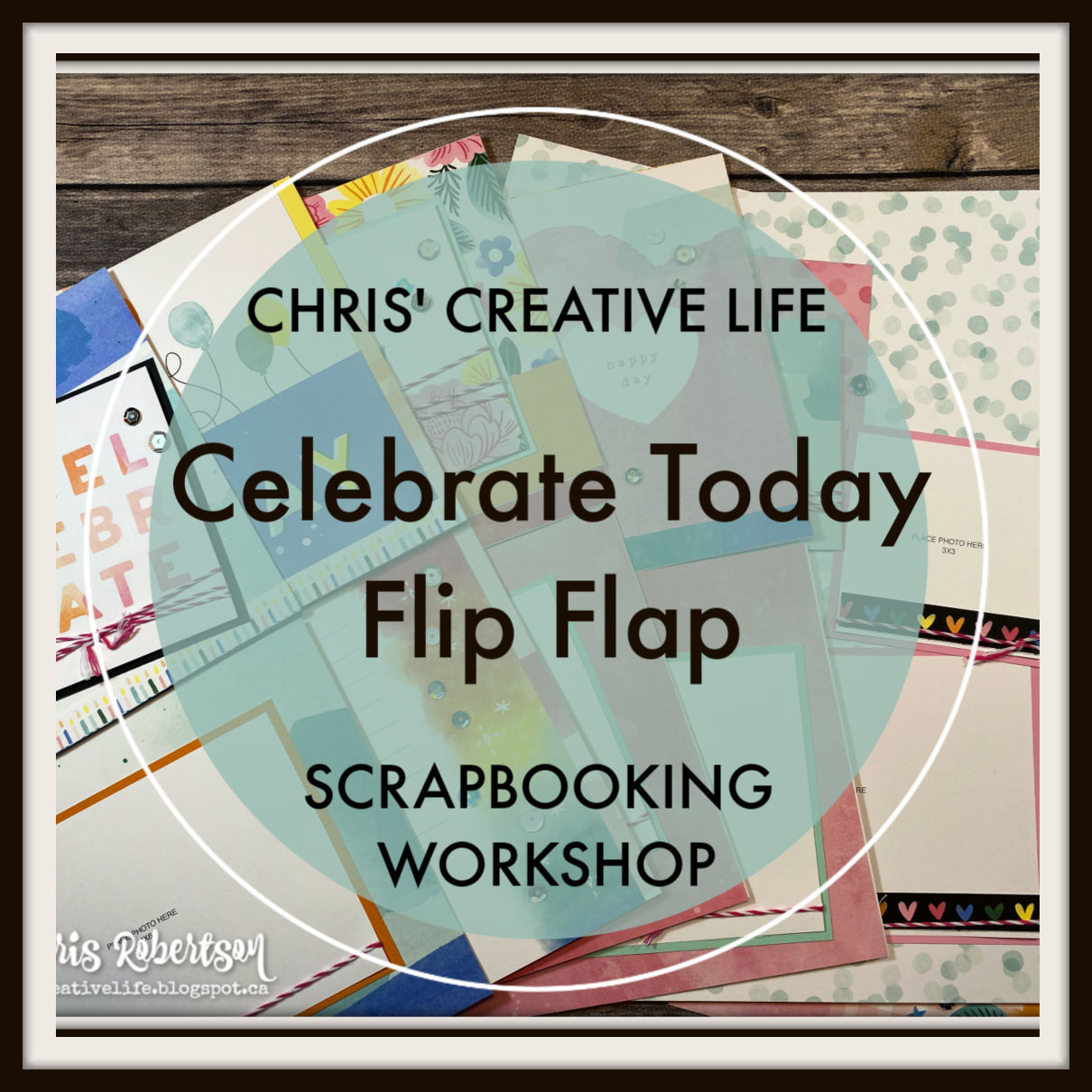 Celebrate Today Flip Flap Workshop